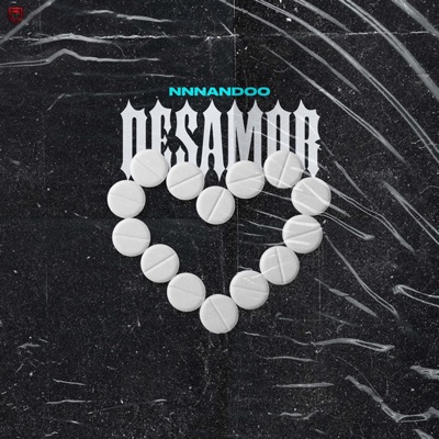 DESAMOR (feat. NNNANDOOO) - Single