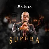 Ala Jaza - Te Supera