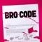 Bro Code artwork