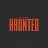 Haunted