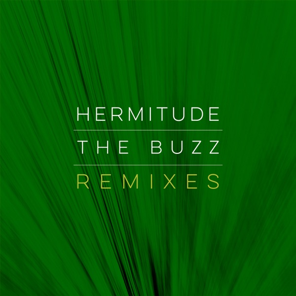 The Buzz (Remixes) - EP