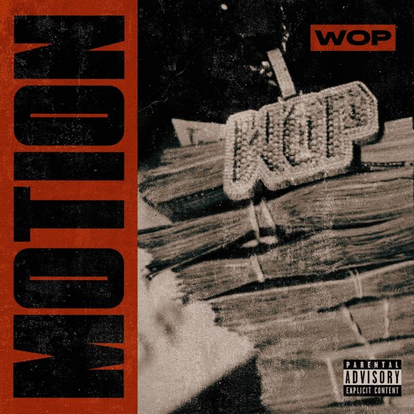 Motion - Single - Album by Wop - Apple Music