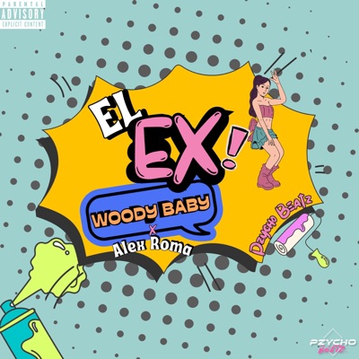 El Ex (feat. ROMA) - Single