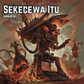 Sekecewa Itu (feat. Angga Candra) [Remix] artwork