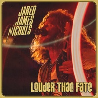 Louder Than Fate - Jared James Nichols