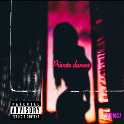 Private Dancer Tonci - Single