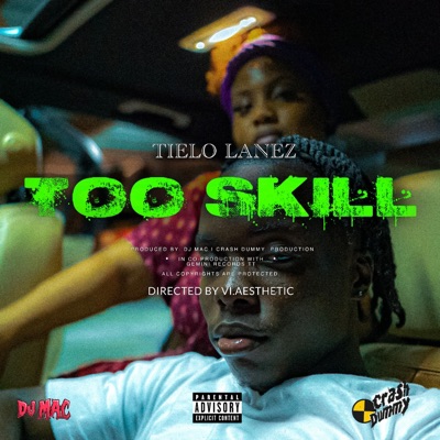 Too Skill - Single