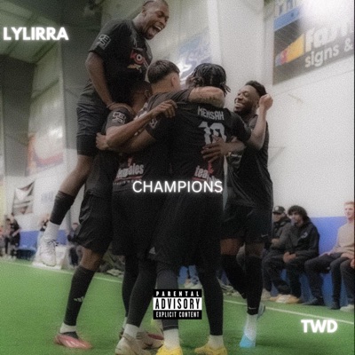 Champions (TWD Anthem) - Single
