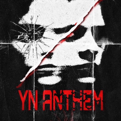 YN Anthem (feat. Luhh Goon, YannWayy & Nawf Skully) - Single