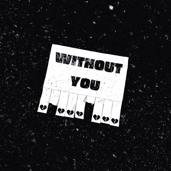 WITHOUT YOU - Single