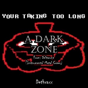 A Dark Zone (From 