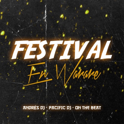 Festival en Warare (feat. Andres Dj) - Single