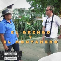 EL GRINGO Y EL MONTAÑERO - Single - over Vasquez & Gabriel Londoño