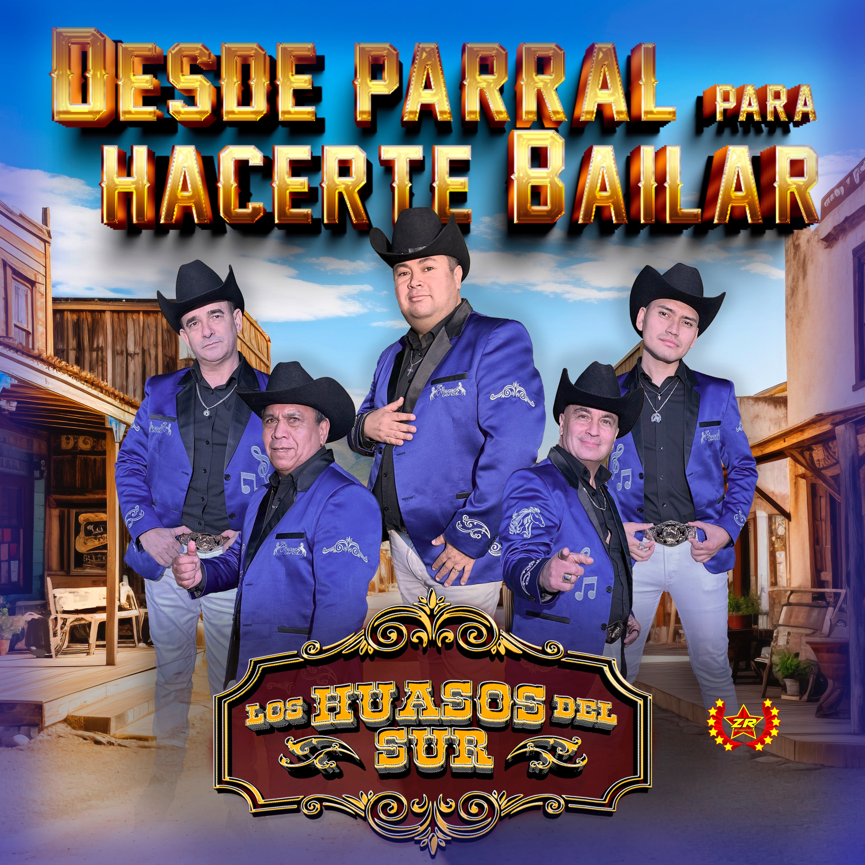 Desde Parral para Hacerte Bailar