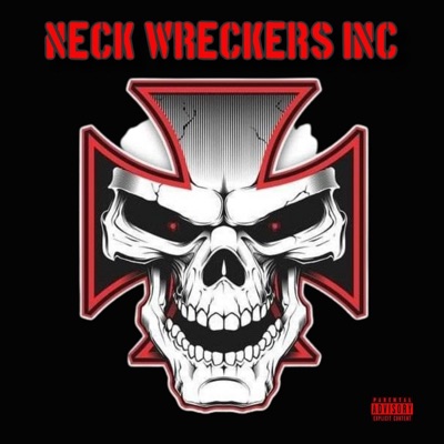 Neck Wreckers INC
