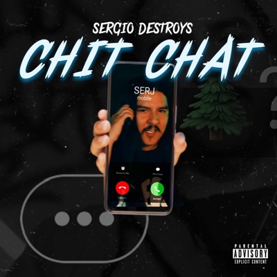 Chit Chat (feat. $erj) - Single