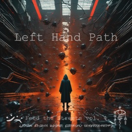 Feed the Streets vol. 4: Left Hand Path (feat. Timentes) Oculo