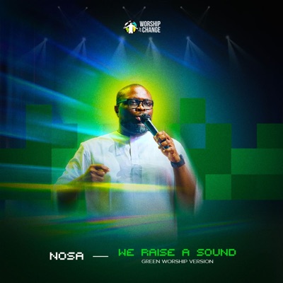 We Raise a Sound (Green Worship Version) - Single