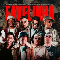 Favelinha (feat. Aaron Modesto, MC Magal, Mc Leh, Pedro Trick, MC Bezinho & MC LUUKY) - Single - Dj Luizinho MPC & MC Luki