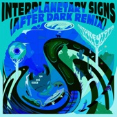 Interplanetary Signs (After Dark Remix) artwork