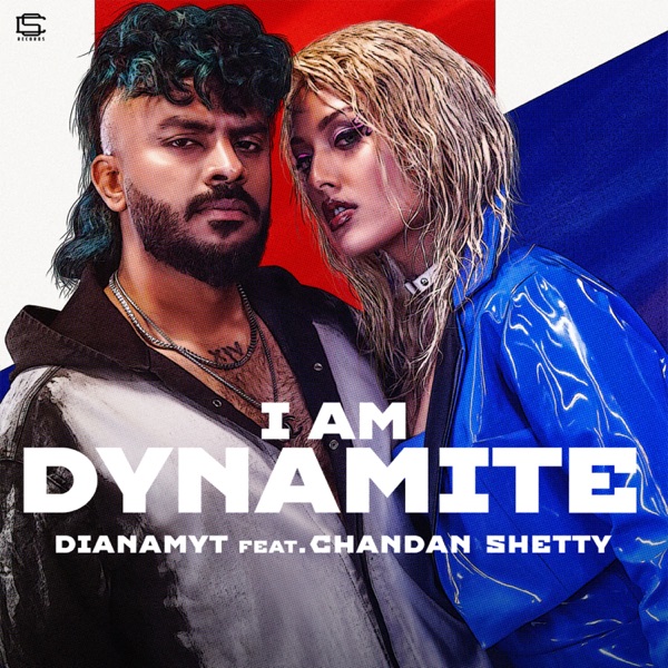 I am Dynamite (feat. Chandan Shetty)