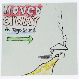 Moved Away - Single