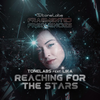 Reaching for the Stars (feat. Lika) - Single