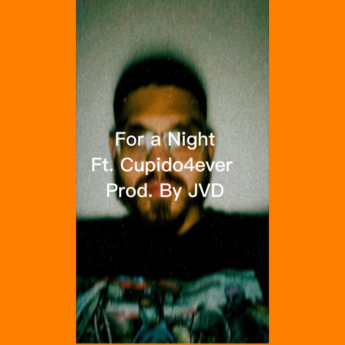 For a Night (feat. Cupido4ever) cover art