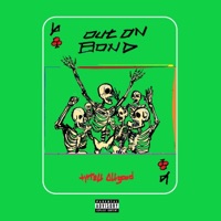 OUT ON BOND - Single - Tyrrell Allgood