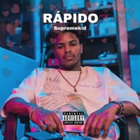 Rápido - Single - Supremekid