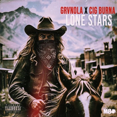 Lone Stars (feat. Cig Burna) - Single