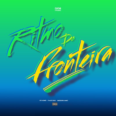 RITMO DA FRONTEIRA - Single