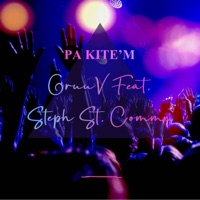 Pa Kite'm (feat. Stephanie Saint-Come) - Single - GruuV