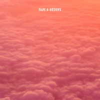Fade & Groove - Single - Soulful Beats
