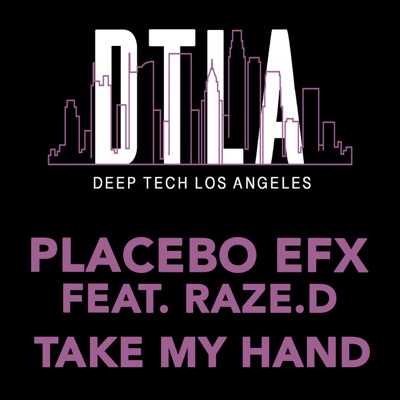 Take My Hand (feat. RAZE.D) - Single