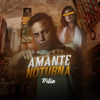 Amante Noturna - Single - MC Vitin