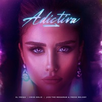 Adictiva - Single - El FreQu