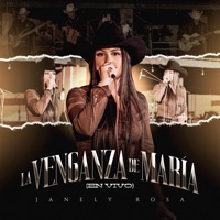 La Venganza de María (En Vivo) - Single - Janely Rosa