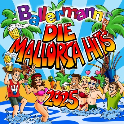 Ballermann - Die Mallorca Hits 2025
