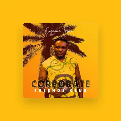 Listen to Onyeoma Torino, watch music videos, read bio, see tour dates & more!