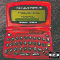 Federal Digital - Single - Michael Christmas