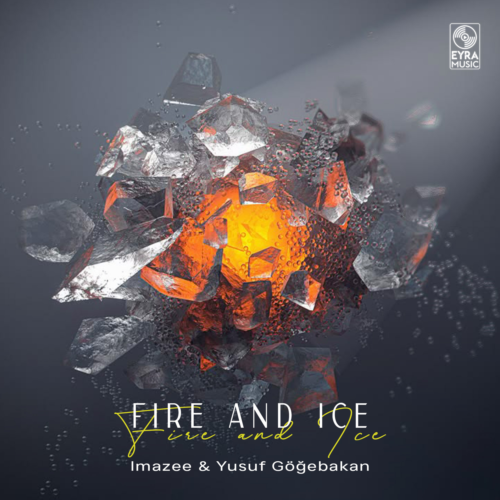 Fire and Ice - Single