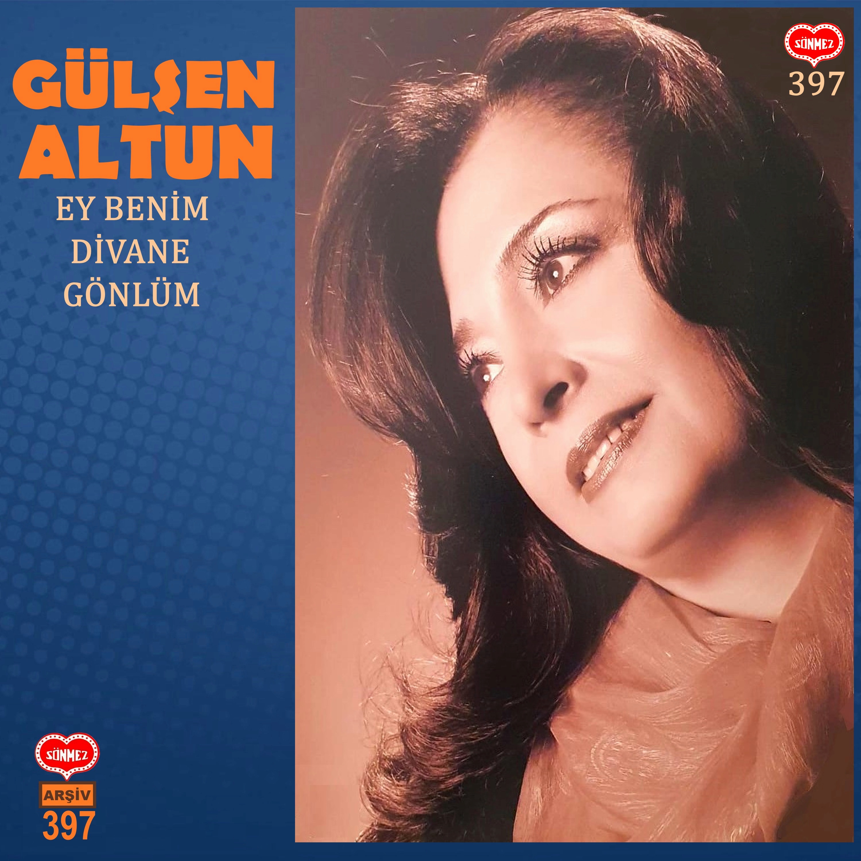 EY BENİM DİVANE GÖNLÜM