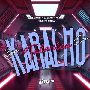 Zn Talarica do Karalho (feat. Mc Myres)