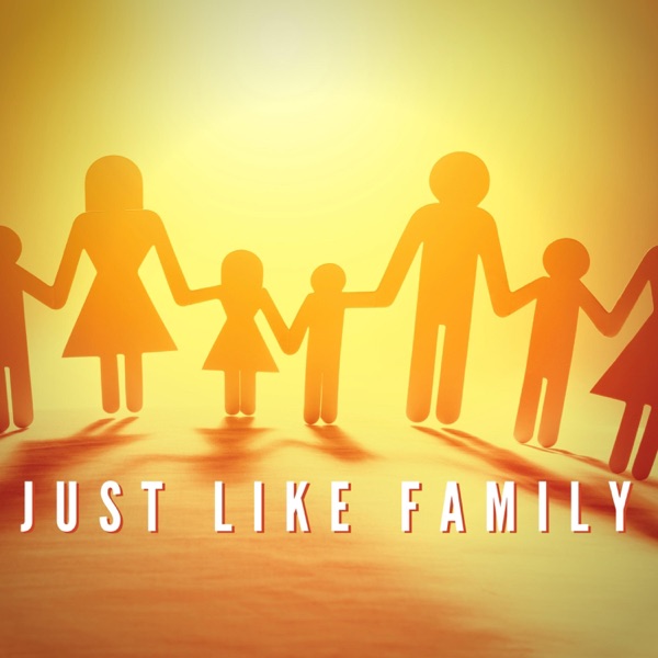 Just Like Family (feat. Mr. Phelps & Celia Rose)