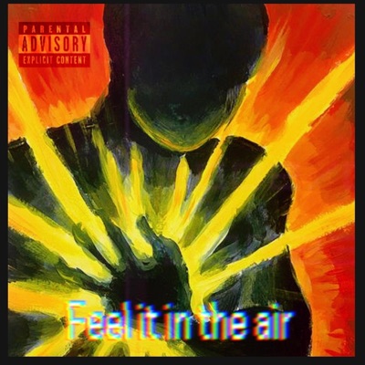 Feel It In The Air - EP