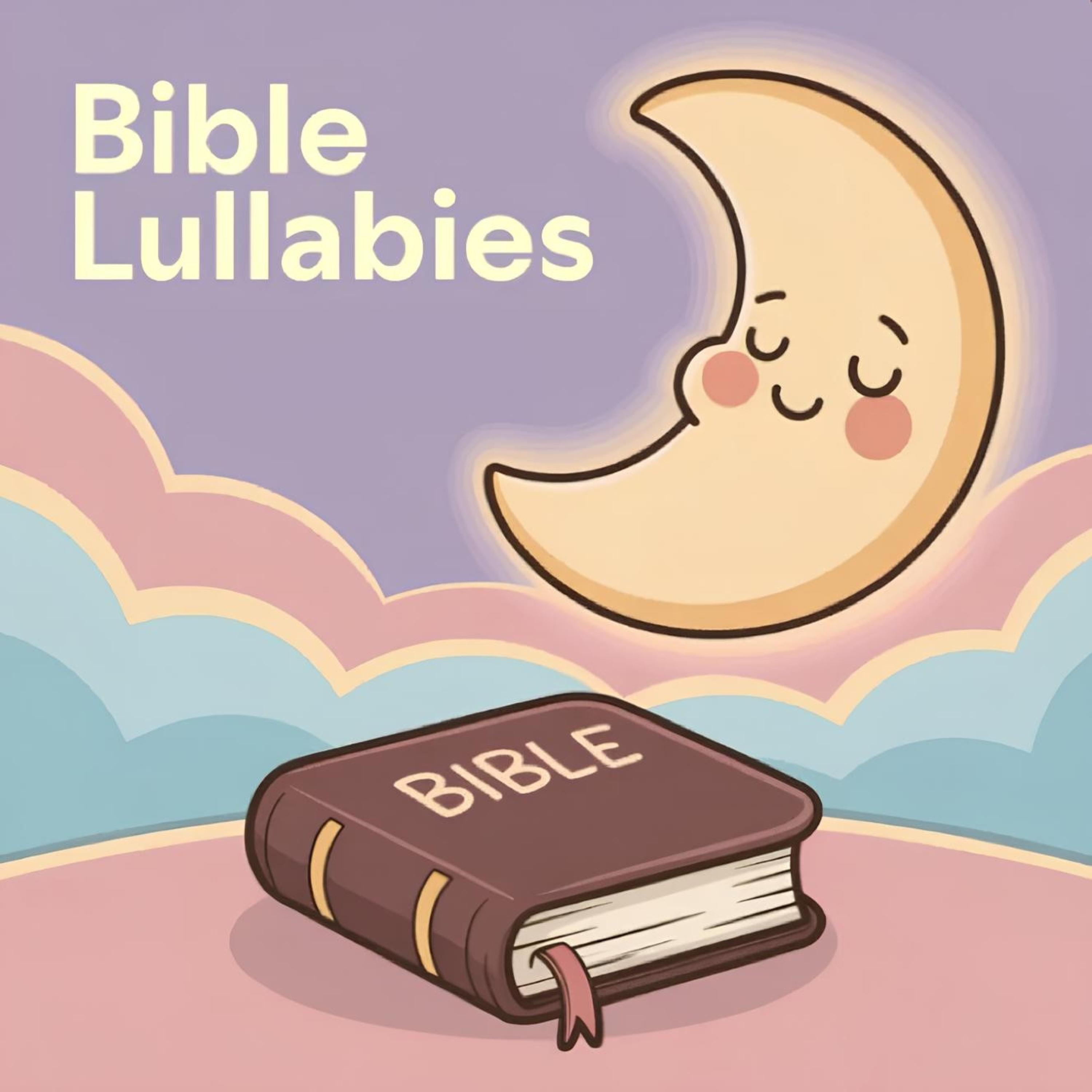 Bible Lullabies