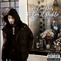 Ni Con Dios Ni Con el Diablo - Single - Yezzy Wallace & Lito El Blanco