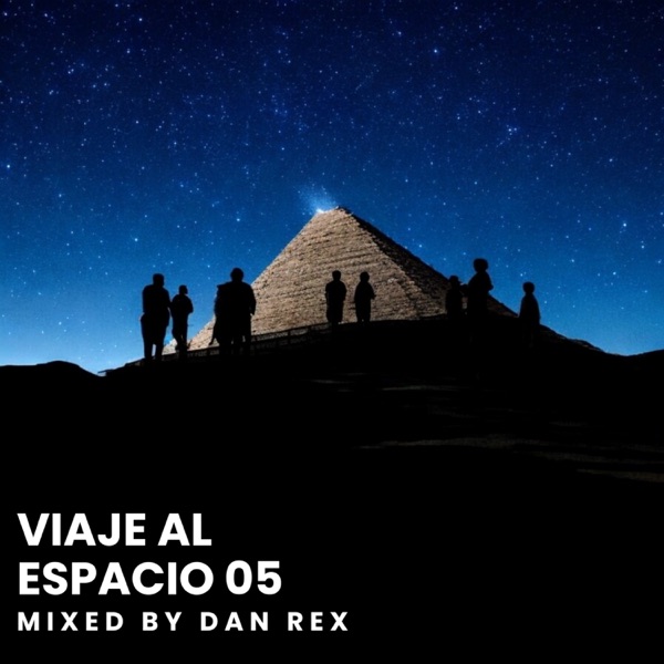 Viaje Al Espacio 05 (DJ Mix)