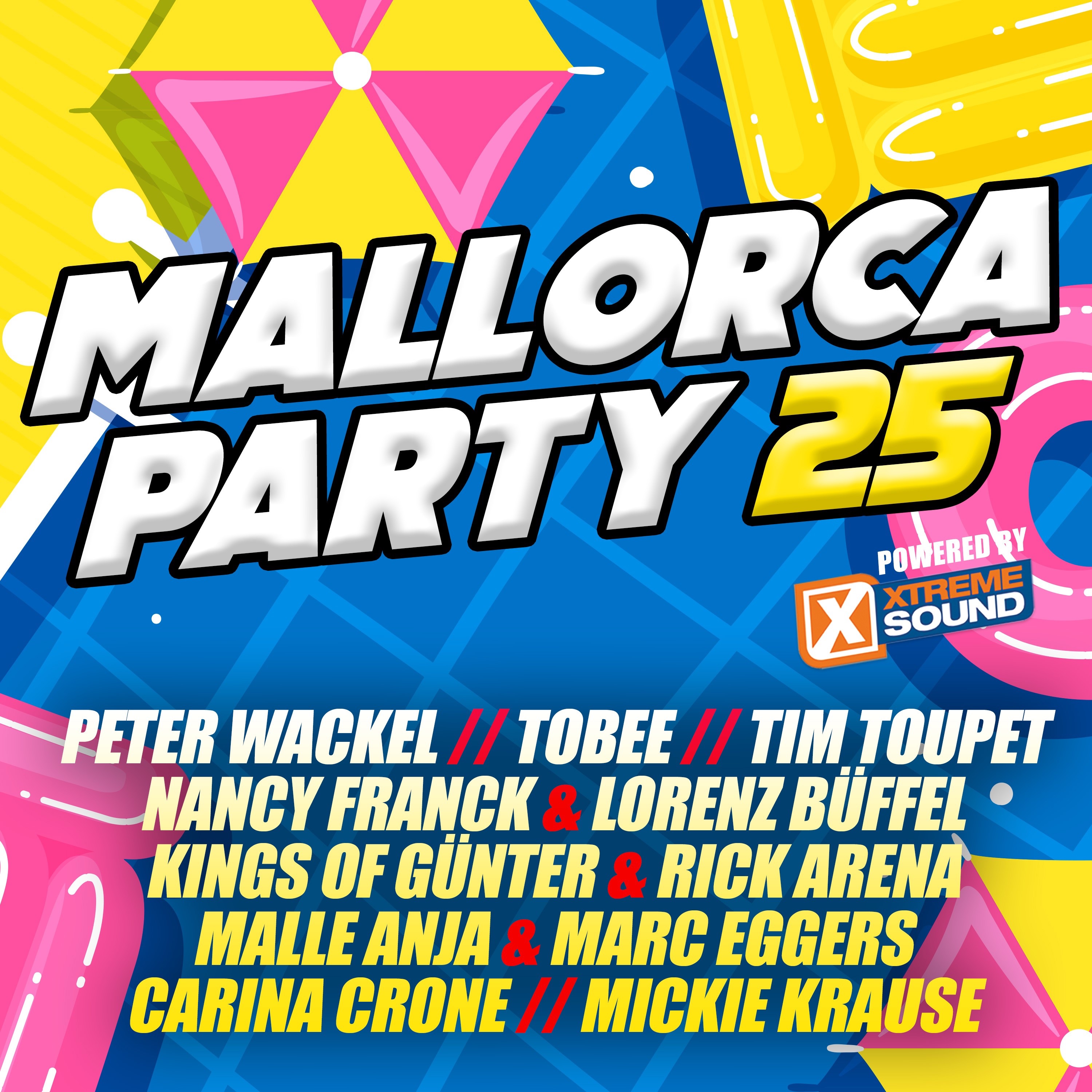 Mallorca Party 2025 Powered by Xtreme Sound